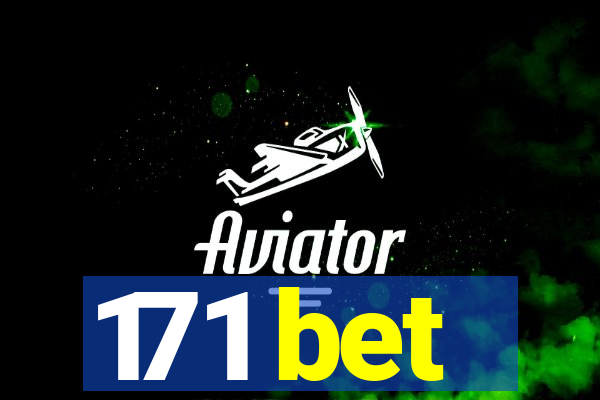 171 bet